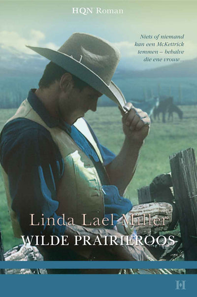 HQN Roman 13 – Linda Lael Miller – Wilde-prairieroos