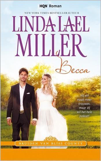 HQN Roman 143 – Linda Lael Miller – Becca