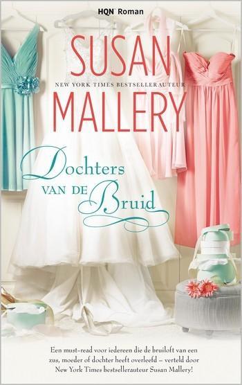 HQN Roman 166 – Susan Mallery – Dochters van de bruid