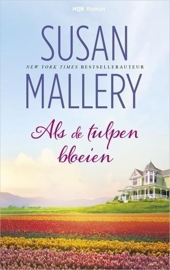 HQN Roman 206 – Susan Mallery – Als de tulpen bloeien