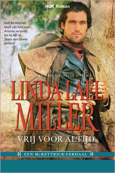 HQN Roman 44 – Linda Lael Miller – Vrij voor altijd