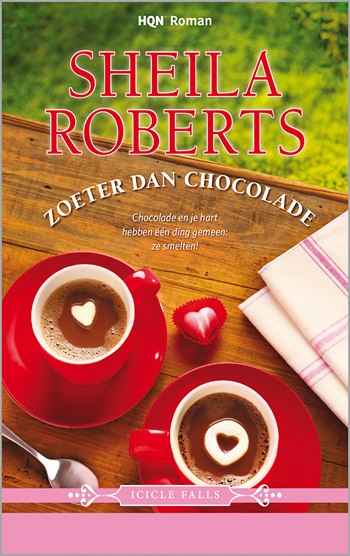 HQN Roman 72 – Sheila Roberts – Zoeter dan chocolade