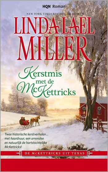 HQN Roman 88 – Linda Lael Miller – Kerstmis met de McKettricks