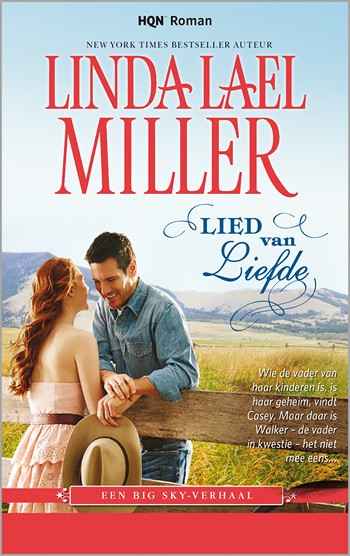 HQN Roman 93 – Linda Lael Miller – Lied van liefde