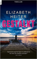 IBS 128 – Gestalkt – Elizabeth Heiter