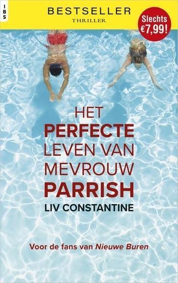 IBS 164 – Liv Constantine – Het perfecte leven van mevrouw Parrish