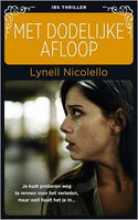IBS Thriller 101 – Lynell Nicolello – Met dodelijke afloop
