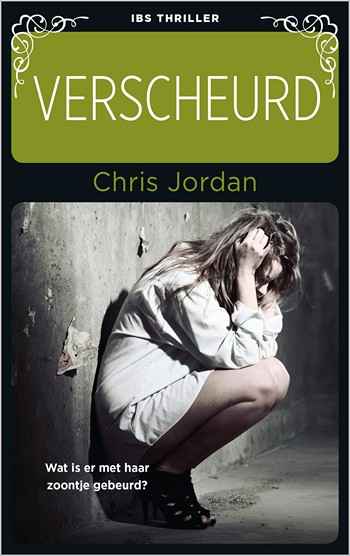 IBS Thriller 103 – Chris Jordan – Verscheurd
