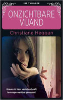 IBS Thriller 104 – Christiane Heggan – Onzichtbare vijand