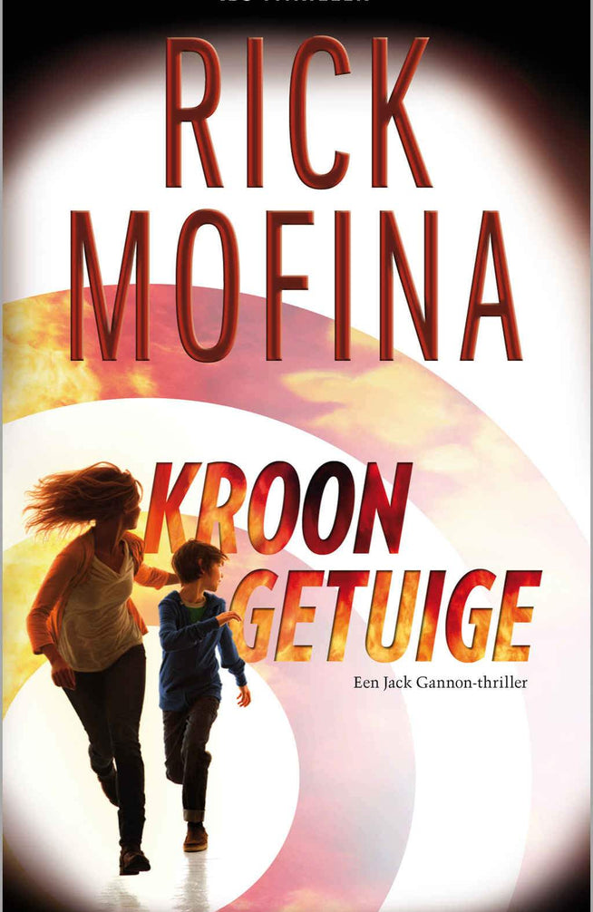 IBS Thriller 62 – Rick Mofina – Kroongetuige