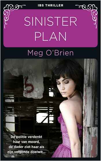 IBS Thriller 99 – Meg O'Brien – Sinister plan