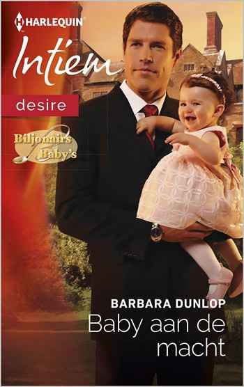 Intiem 2081 – Barbara Dunlop – Baby aan de macht