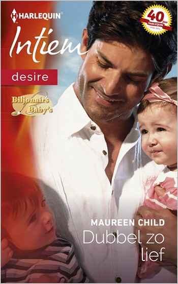 Intiem 2176 – Maureen Child – Dubbel zo lief