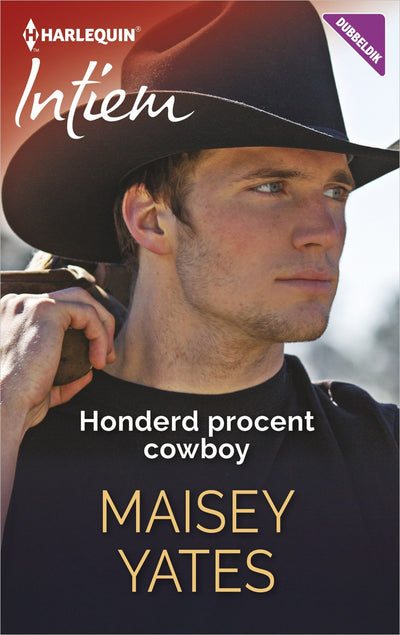 Intiem 2227 – Maisey Yates – Honderd procent cowboy