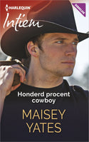 Intiem 2227 – Maisey Yates – Honderd procent cowboy