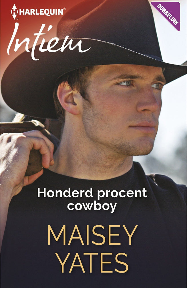 Intiem 2227 – Maisey Yates – Honderd procent cowboy