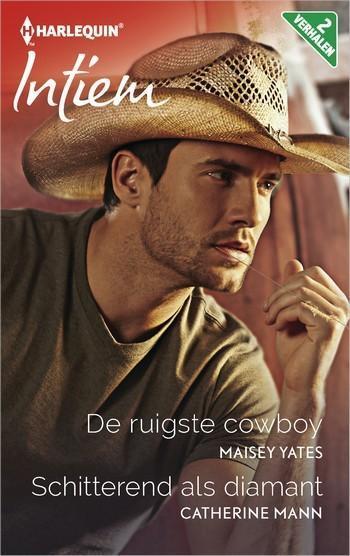 De ruigste cowboy / Schitterend als diamant