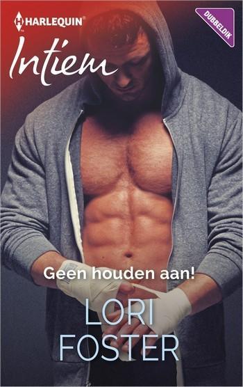 Intiem 2265 – Lori Foster – Geen houden aan!