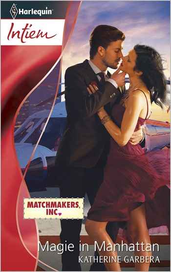 Intiem 299A – Katherine Garbera – Magie in Manhattan