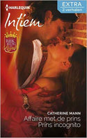 Intiem 312 – Catherine Mann – Affaire met de prins – Prins incognito