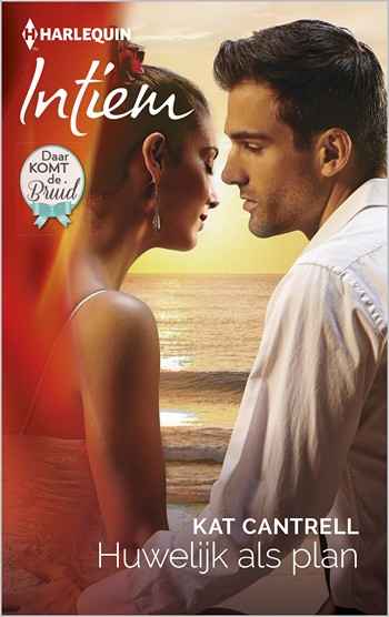 Intiem Extra 333B – Kat Cantrell – Huwelijk als plan