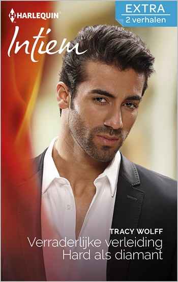 Intiem Extra 338 – Tracy Wolff – Verraderlijke verleiding – Hard als diamant
