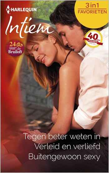 Intiem Favorieten 460 – Heather McAllister – Barbara Daly – Jane Sullivan – Tegen beter weten in – Verleid en verliefd – Buitengewoon sexy