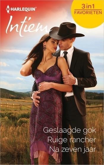 Intiem Favorieten 598 – Juliet Burns – Peggy Moreland – Heidi Betts – Geslaagde gok – Ruige rancher – Na zeven jaar