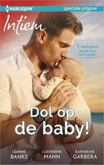 Intiem Special 2 – Dol op… de baby! – Leanne Banks – Catherine Mann – Katherine Garbera