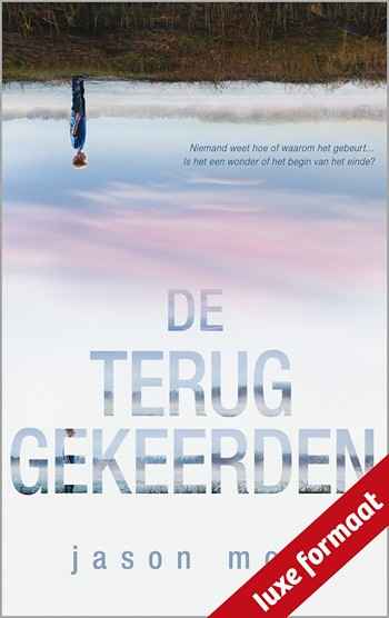 IBS Thriller 74 - Jason Mott - De teruggekeerden