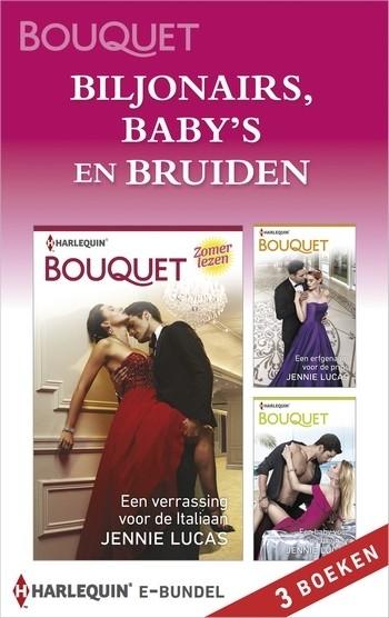 Bouquet e-bundel – Jennie Lucas – Biljonairs, baby's en bruiden (3-in-1)