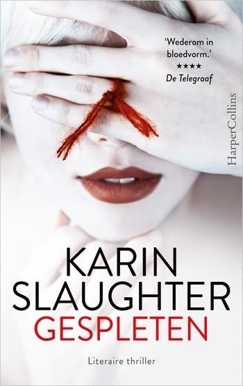 Karin Slaughter – Gespleten