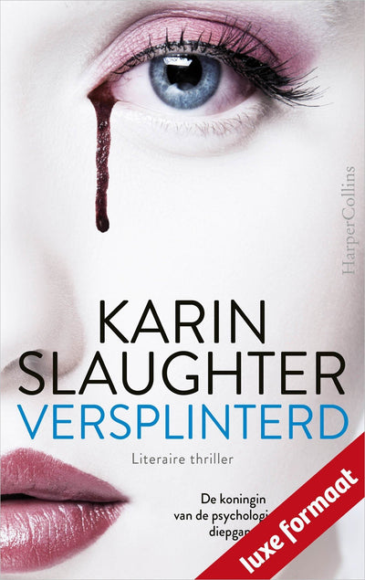 Karin Slaughter – Versplinterd