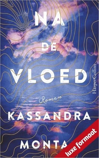 Kassandra Montag – Na de vloed