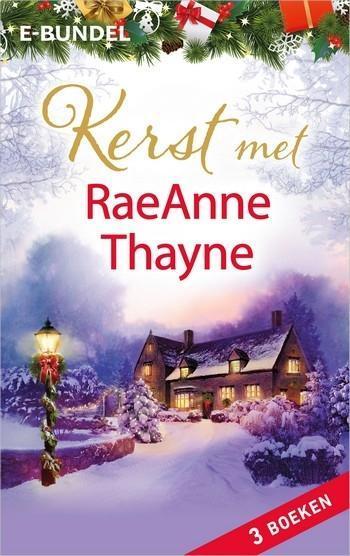 Kerst met RaeAnne Thayne, 3-in-1