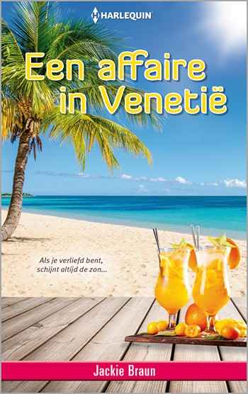 Lentespecial 113B –Jackie Braun – Een affaire in Venetië