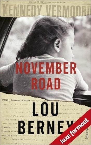 Lou Berney – November road
