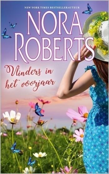 Nora Roberts 48 – Nora Roberts – Vlinders in het voorjaar