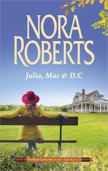 Nora Roberts 58 – Nora Roberts – Julia, Mac & D.C.