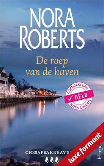 Nora Roberts – De roep van de haven