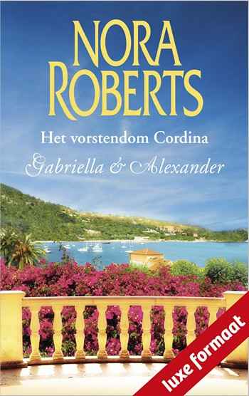 Het vorstendom Cordina 1: Prinses Gabriella & Prins Alexander
