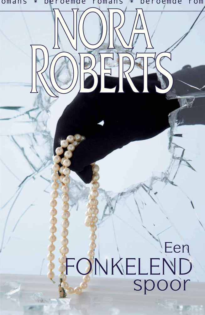 Nora Roberts – Romans – Een fonkelend spoor