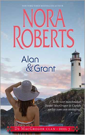 Nora Roberts Trilogieën 32 – Alan & Grant