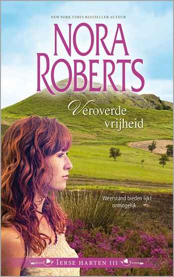 Nora Roberts – Veroverde vrijheid
