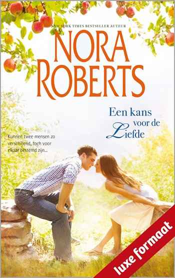 Nora Roberts – Een kans voor de liefde