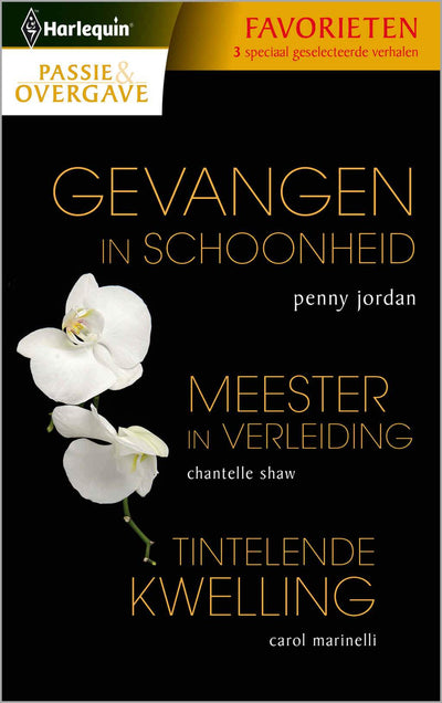 Passie en Overgave 365 - Penny Jordan - Chantelle Shaw - Carol Marinelli - Gevangen in schoonheid - Meester in verleiding - Tintelende kwelling