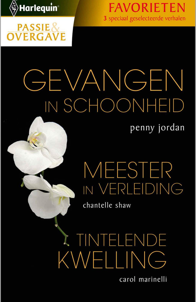 Passie en Overgave 365 - Penny Jordan - Chantelle Shaw - Carol Marinelli - Gevangen in schoonheid - Meester in verleiding - Tintelende kwelling