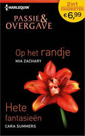 Passie en Overgave 420 – Mia zachary – Cara Summers – Op het randje – Hete fantasieën