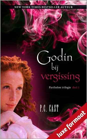 PC Cast - Godin bij vergissing