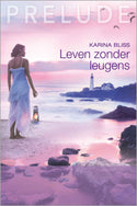 Prelude 35 – Karina Bliss – Leven zonder leugens